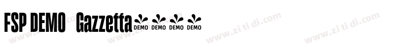 FSP DEMO   Gazzetta字体转换